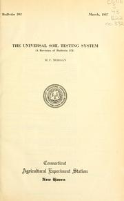 Cover of: The universal soil testing system by M. F. Morgan