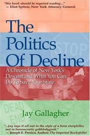 Cover of: The Politics of Decline | Jay Gallagher