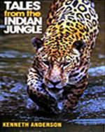 Tales from the Indian jungle by Anderson, Kenneth