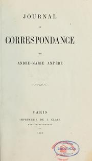 Cover of: Journal et correspondance de André Marie Ampère