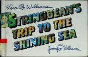 Cover of: Stringbean's trip to the shining sea by Vera B. Williams