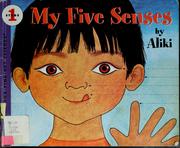 Cover of: My five senses | Aliki