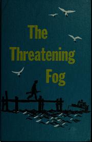 Cover of: The threatening fog.