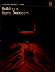 Cover of: Building a home darkroom