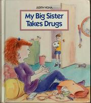 Cover of: My big sister takes drugs
