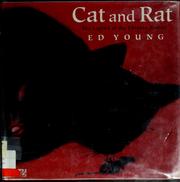 Cover of: Cat and Rat by Ed Young