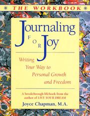 Cover of: Journaling for Joy: Writing Your Way to Personal Growth and Freedom : The Workbook