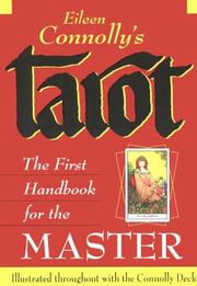 Cover of: Eileen Connolly's Tarot by Eileen Connolly, Peter Paul Connolly, Gina Wisiroglo