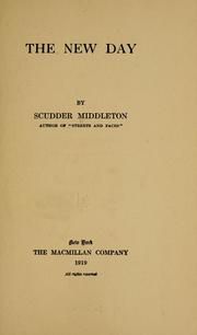 Cover of: The new day by Scudder Middleton
