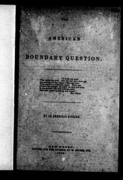 The American boundary question by American citizen