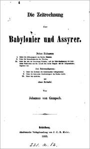 Cover of: Die Zeitrechnung der Babylonier und Assyrer by von Johannes von Gumpach