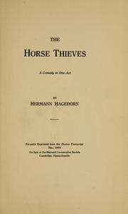 Cover of: The horse thieves: a comedy in one act