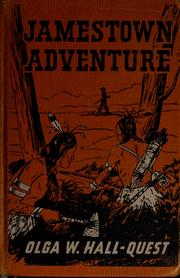 Cover of: Jamestown adventure by Olga Wilbourne Hall-Quest