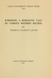 Cover of: Kyrdoon: a romantic tale in various rhymed metres