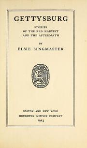 Cover of: Gettysburg by Elsie Singmaster
