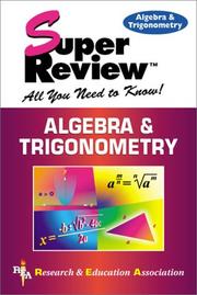 Algebra & Trigonometry Super Review by The Staff of Research & Education Association, M. Fogiel
