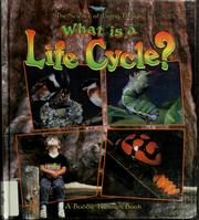 Cover of: What is a life cycle? by Bobbie Kalman