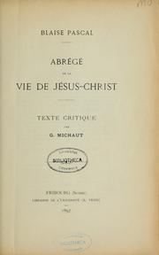 Cover of: Abrégé de la vie de Jésus-Christ