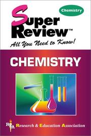 Cover of: Chemistry Super Review by The Staff of Research & Education Association, M. Fogiel
