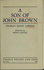 Cover of: A son of John Brown by Lerrigo, Charles Henry