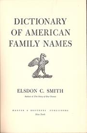 Cover of: Dictionary of American family names by Elsdon Coles Smith