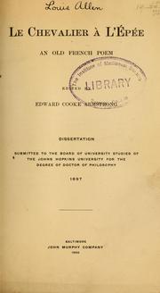 Cover of: Le chevalier à l'Épée by edited by Edward Cooke Armstrong ...