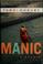 Cover of: Manic