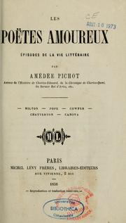 Cover of: Les poètes amoureux: épisodes de la vie littéraire