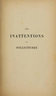Cover of: Les inattentions et sollicitudes