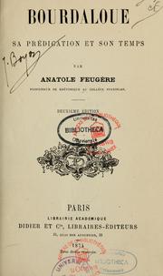 Cover of: Bourdaloue, sa prédication et son temps