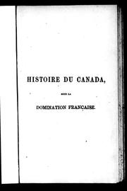 Cover of: Histoire du Canada, sous la domination française
