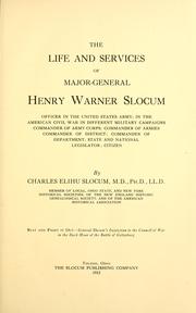 Cover of: The life and services of Major-General Henry Warner Slocum ...