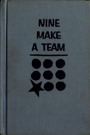 Cover of: Nine make a team.