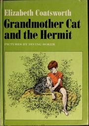 Cover of: Grandmother cat and the hermit by Elizabeth Jane Coatsworth
