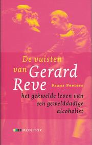 Cover of: De vuisten van Gerard Reve by Frans Peeters