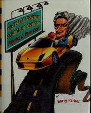 Cover of: The Isaac Newton School of Driving by Barry Parker