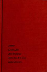 Cover of: I became alone: five women poets, Sappho, Louise Labé, Ann Bradstreet, Juana Ines de la Cruz, Emily Dickinson