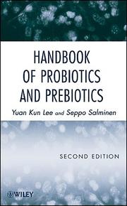 Handbook of probiotics and prebiotics by Y. K. Lee