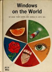 Cover of: Windows on the world: by Anne Terry White and Gerald S. Lietz.
