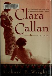 Cover of: Clara Callan: a novel