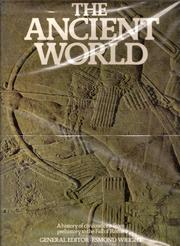 Cover of: Ancient World by gen. editor: Esmond Wright ; [contrib.: Mortimer Wheeler ... et al.]