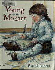 Cover of: Young Mozart by Rachel Isadora