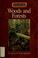 Cover of: Woods and Forests (Exploring Ecosystems)