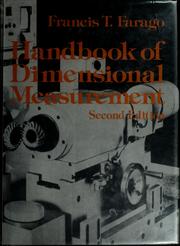 Handbook of dimensional measurement by Francis T. Farago