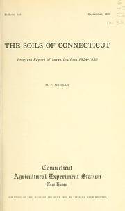 Cover of: The soils of Connecticut | M. F. Morgan