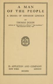 Cover of: A man of the people: a drama of Abraham Lincoln