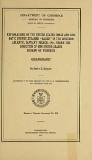 Cover of: Report of the commissioner, 1915: Appendix V Explorations of the United States Coast and geodetic survey...