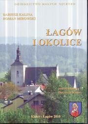 Cover of: Łagów i okolice: Dziedzictwo Małych Ojczyzn cz.2