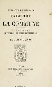 Cover of: L'Armistice et la Commune: opérations de l'armée de Paris et de l'armée de réserve