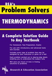 Cover of: The thermodynamics problem solver by staff of Research and Education Association ; M. Fogiel, chief editor ; special chapter reviews by Ralph W. Pike.